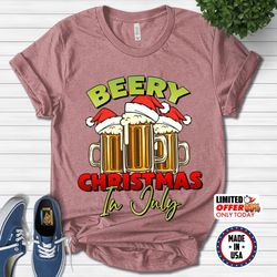 Christmas in July Shirt,Beery Christmas Shirt,Funny Beer Party,Summer Christmas,Tropical Christmas,Funny Christmas,July