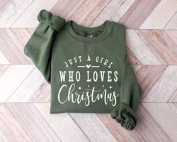 Christmas Sweatshirt, Just A Girl Who Loves Christmas Shirt, Christmas Party,Xmas Shirt, 023 Happy New Year,Cozy Winter