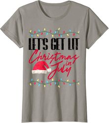 Let's Get Lit Funny Christmas In July Graphic T-Shirt - 41742