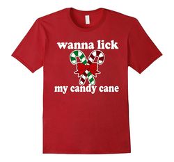 Wanna Lick My Candy Cane Shirt – Offensive Christmas Shirts-CL