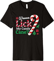 Mens Wanna Lick My Candy Cane Rude Christmas Premium T-Shirt