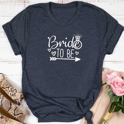 bride shirt, bride to be, engagement shirt, honeymoon shirt, bridal gift, wedding tee, bridal shower gift, bride t-shirt