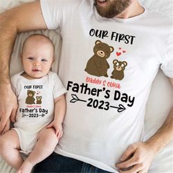 Custom Dad & Baby Bear Matching Shirt, Our First Father's Day Shirt, Father's Day Daddy And Baby Outfit, New Dad Shirt
