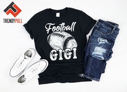American Football Gigi Nana Funny Mothers Day Family Matching Player Outfits Team Clothing 2022 Tshirt For Kids Boys Gir