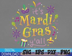 It's Mardi Gras Yall Svg, Eps, Png, Dxf, Digital Download