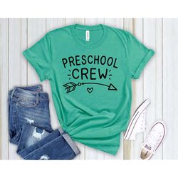 Preschool Crew, Preschool Teacher Shirt, Preschool Squad, Preschool Teacher Tribe, Teaching Shirt, School Teacher Team,