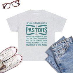 Funny Pastor Appreciation Gift Christian Preacher Men Women T-Shirt