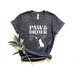 Paw and Order Special Treats Shirt, Training Dog And Cat Shirt, Dog Mom Shirt, Dog Lover Shirt, Animal Lover Shirt, Dog