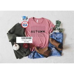 Thanksgiving Shirts, Autumn Shirt,  Family Matching Shirts, Its Fall Shirt, Fall T Shirts, Autumn Vibes Shirt, Fall Vibe