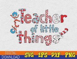 Teacher Of Little Things Gift For Teacher Cat In Hat Svg, Eps, Png, Dxf, Digital Download
