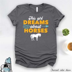 Horse Gift, Horse Lover Gift, Dreams Of Horses, Horse Girl, Horse Gifts, Horse T-Shirt, Horseback Rider Shirt, Horse Rac