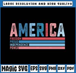America Freedom Pround Independence Power Retro png, 4th of July Svg, American Patriotic Png, Sublimation Png Design