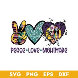 Peace Love Nightmare Svg, Jack and Sally Svg, Halloween Svg, Png Dxf Eps Digital File