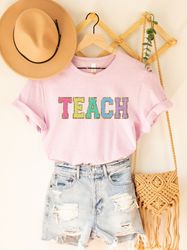teacher tshirt - teacher shirt, back to school teacher gift, teach,gift for best teacher,