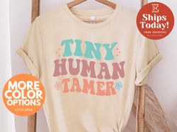 Teacher Shirt, Tiny Human Tamer T-Shirt, Kindergarten Teacher Tshirts, Preschool Teacher Tees, First Day of School, Back