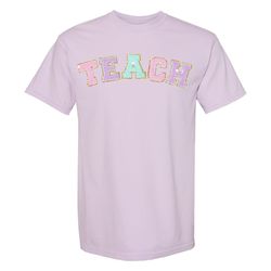 Teach Letter Patch Comfort Colors T-Shirt, Teacher T-Shirt, Teacher Gift