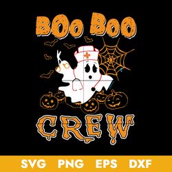 Ghost Boo Boo Crew Svg, Ghost Nurse Halloween Svg, Halloween Svg, Png Dxf Eps Digital File
