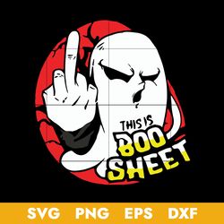 This Is Boo Sheet Svg, Shost Svg, Halloween Svg, Png Dxf Eps Digital File