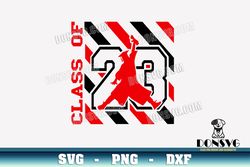Class of 23 Graduate Jump SVG Cut Files for Cricut Graduation 2023 PNG image Air Jordan Senior DXF file