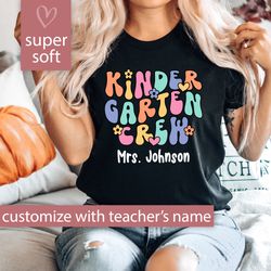 Kindergarten Teacher Shirt, Custom Kindergarten Shirt For Teacher T Shirt, Cute Kindergarten Crew T-Shirt for Teacher Gi
