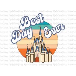 Best Day Ever Svg, Magical Kingdom Svg, Family Vacation Svg, Family Trip Svg, Vacay Mode Svg