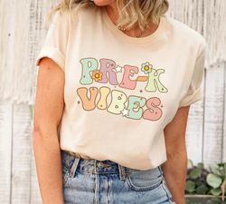 Pre-K Teacher Shirts, Pre Kindergarten Vibes teacher tee, Elementary back to school Retro Vintage PreK teach gift grade