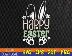 Happy Easter Bunny, Cute Easter Svg, Eps, Png, Dxf, Digital Download
