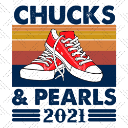 Vintage Chucks And Pearls 2021 Svg, Trending Svg,