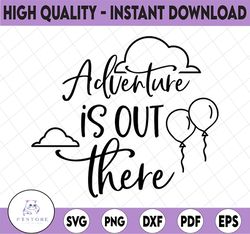 Adventure is out there SVG Balloons cutting file Travel Vacation Wanderlust quote Silhouette Cricut Vinyl printable