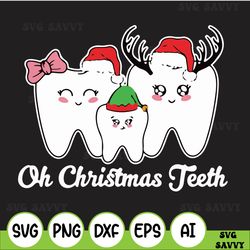 Oh Christmas Teeth Svg, Christmas Teeth Svg, Dental Christmas, Christmas, Christmas Svg, Christmas Svg Files