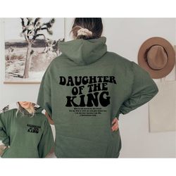Daughter Of The King Hoodie, Aesthetic Christian Sweatshirt, Women's Religious Shirt, Bible Verse Shirt, Christian Gifts