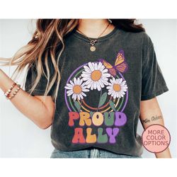 Proud Ally Shirt, Cute Gift For Lesbian, Queer LGBTQ Apparel, Human Rights Clothing, Pride Ally Outfits (PRID74)