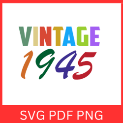 Vintage 1945 Svg Design | Svg Design 1945 | Vintage 1945 Retro Svg| Since 1945