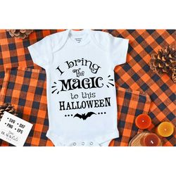 I bring the magic to this Halloween svg, Halloween svg, Happy Halloween svg, Witch svg