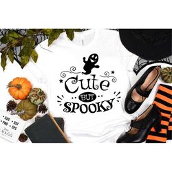 Cute but spooky svg, Halloween svg, Happy Halloween svg, Witch svg