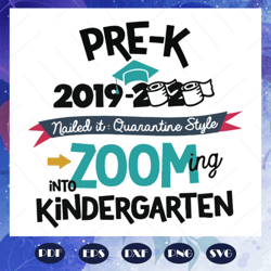 Pre K 2019 2020 zooming into kindergarten svg, 2019 2020 svg, Pre K graduation svg, graduation svg, come to kindergarten