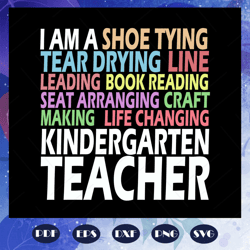 I am a shoe tying, teacher svg, teacher gift, teacher birthday, teacher party, teacher anniversary, teacher life, love t