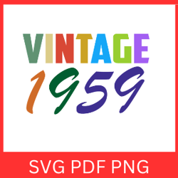 Vintage 1959 Retro Svg | Vintage Svg | Digital Download | 1959 Svg