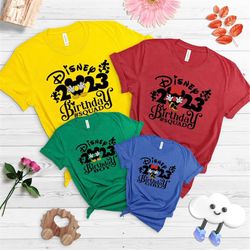 Disney 2023 Birthday Shirt, Disney Birthday Shirt, Matching Minnie Mickey Shirts, Disney Birthday Squad Shirt, Birthday