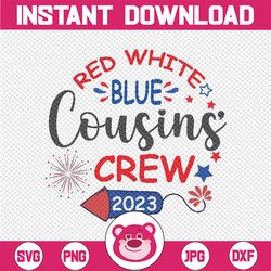 Retro Red White Blue Cousins Crew 2023 4th of July Svg, Cousin Crew Svg, Independence Day Png, Digital Download