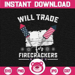Trade Sister For Firecrackers Funny Boys 4th Of July Png, Trade For Fireworks Png, Independence Day Png, Digital