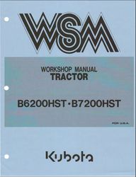 KUBOTA B6200HST B7200HST TRACTOR WORKSHOP MANUAL