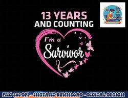 13 Years And Counting I'm A Breast Cancer Survivor Fight Win T-Shirt copy