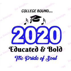 College Bound 2020 SVG, svg, dxf, Cricut, Silhouette Cut File, Instant Download