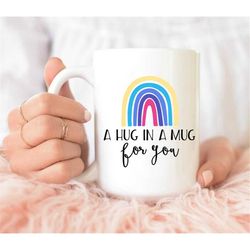 A Hug in A Mug For You Mug, Coffee Mug, best friend gift, best friend mug, wife gift, Gift for girlfriend/ boyfriend, Cu