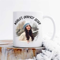 world's okayest sister mug, christmas gift for sister, custom mug for sister, gift for sister, custom photo mug, custom