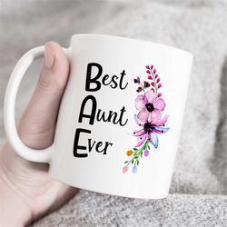 Bae Best Aunt Ever Mug, Aunt Gift, Aunt Mug, Auntie Gift, Gift For Auntie, Best Aunt Ever Mug, New Aunt mug, Best Aunt E