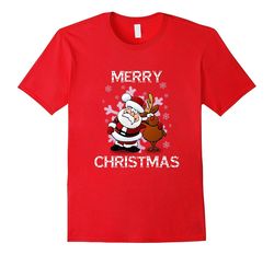 Merry Christmas Santa and Reindeer Shirt-CL