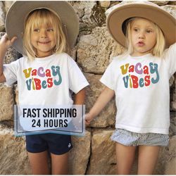 Vacay Vibes Shirt, Kids Shirt, Gift For Kids, Kid Shirt, Toddler Shirt, Kids Shirts, Funny Kids Shirt, Kids Birthday Shi