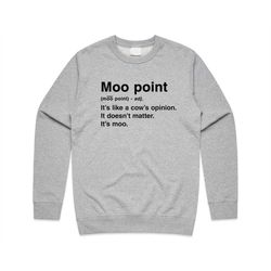 Moo Point Definition Friends Jumper Sweater Sweatshirt Joey Tribbiani Retro 90's Vintage Gift Meme Funny